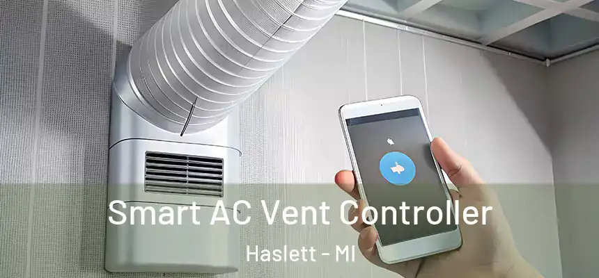  Smart AC Vent Controller Haslett - MI